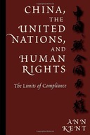 China, the United Nations, and Human Rights: The