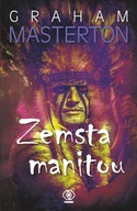 ZEMSTA MANITOU WYD. 2022 - GRAHAM MASTERTON