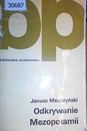 Odkrywanie Mezopotamii - J Meuszyński