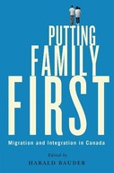 Putting Family First: Migration and Integration