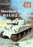 Sherman 105 mm M4A3E2 Jumbo - Tank Power nr 473