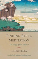 Finding Rest in Meditation: The Trilogy of Rest,