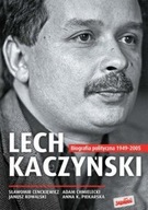 Lech Kaczyński A. Chmielecki, A. K Piekarska,