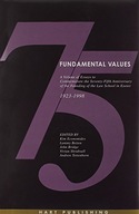 Fundamental Values: A Volume of Essays to