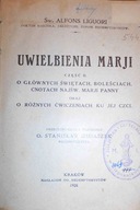 Uwielbienia Marji cz II - Św Alfons Liguori