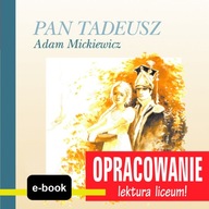 Pan Tadeusz (Adam Mickiewicz) -... - ebook