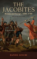 The Jacobites: Britain and Europe, 1688-1788