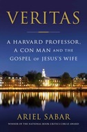 Veritas: A Harvard Professor, a Con Man and the