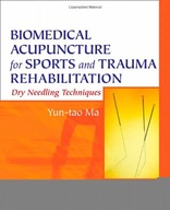 Biomedical Acupuncture for Sports and Trauma