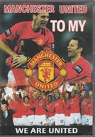 Manchester United to My - We are United DVD