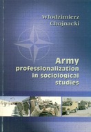 ARMY PROFESSIONALIZATION IN SOCIOLOGICAL STUDIES