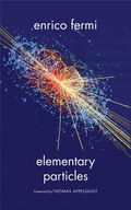 Elementary Particles Fermi Enrico