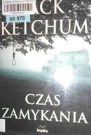 Czas zamykania - Jack Ketchum