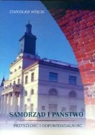 SAMORZĄD I PAŃSTWO PRZYSZŁOŚĆ I ODPOWIEDZIALNOŚĆ