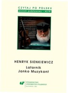 Czytaj po polsku T.2 Henryk Sienkiewicz: Latarnik