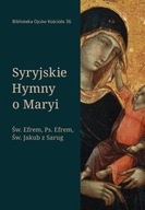 SYRYJSKIE HYMNY O MARYI, ŚWIĘY EFREM