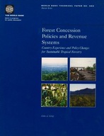 Forest Concession Policies and Revenue Systems: