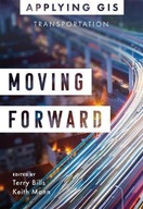 Moving Forward: GIS for Transportation group work
