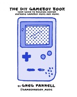 Game Boy Modding Farrell Greg