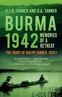 Burma 1942: Memoirs of a Retreat: The Diary of