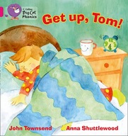 GET UP, TOM!: Band 01b/Pink B Townsend John