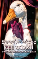 Savoir-vivre XXI wieku Heppner