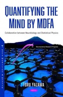 Quantifying the Mind by MDFA: Collaboration