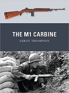 The M1 Carbine Thompson Leroy (Author)