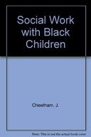 Social Work with Black Children and Their