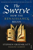 The Swerve: How the Renaissance Began Greenblatt