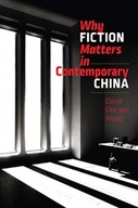 Why Fiction Matters in Contemporary China Der-wei