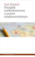 PORZĄDEK WIELKOOBSZAROWY W PRAWIE MIĘDZYNARODOWYM