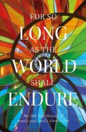 For So Long As the World Shall Endure : The 500