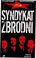 Bartoszewski Syndykat zbrodni Kartki z dziejów UB
