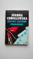 Wszyscy jesteśmy podejrzani Joanna Chmielewska