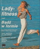 Lady-fitness czyli bądź w formie Starischka