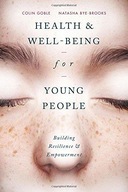 Health and Well-being for Young People: Building