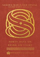 Forty Days on Being an Eight Van Opstal Sandra