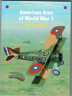American Aces of World War 1 - Osprey Aircraft of the Aces * 42