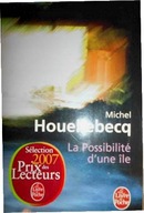La Possibilite d'une ile - Michel Houellebecq