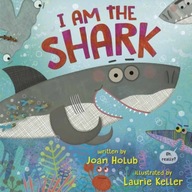 I am the Shark Holub Joan ,Keller Laurie