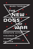 The New Dogs of War: Nonstate Actor Violence in
