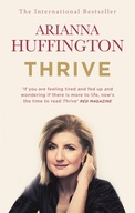 Thrive: The Third Metric to Redefining Success