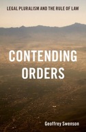Contending Orders: Legal Pluralism and the Rule