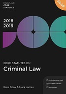 Core Statutes on Criminal Law 2018-19 Cook Kate