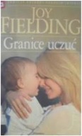 Granice uczuć - Joy Fielding