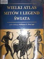Wielki atlas mitów i - William G. Doty
