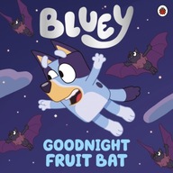 Bluey: Goodnight Fruit Bat Bluey