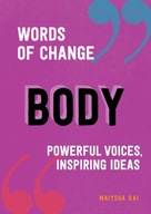 Body (Words of Change series): Powerful Voices,