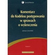 Komentarz do Kodeksu postępowania w sprawach o wykroczenia. J. Lewiński U